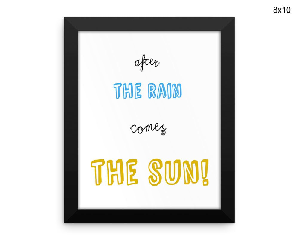 Rain Sun Print, Beautiful Wall Art with Frame and Canvas options available Inspirational Decor