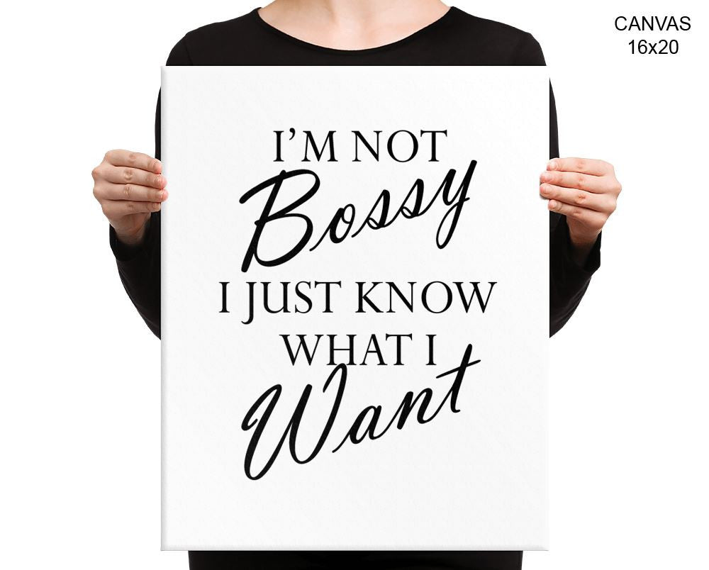 Bossy Print, Beautiful Wall Art with Frame and Canvas options available Decor
