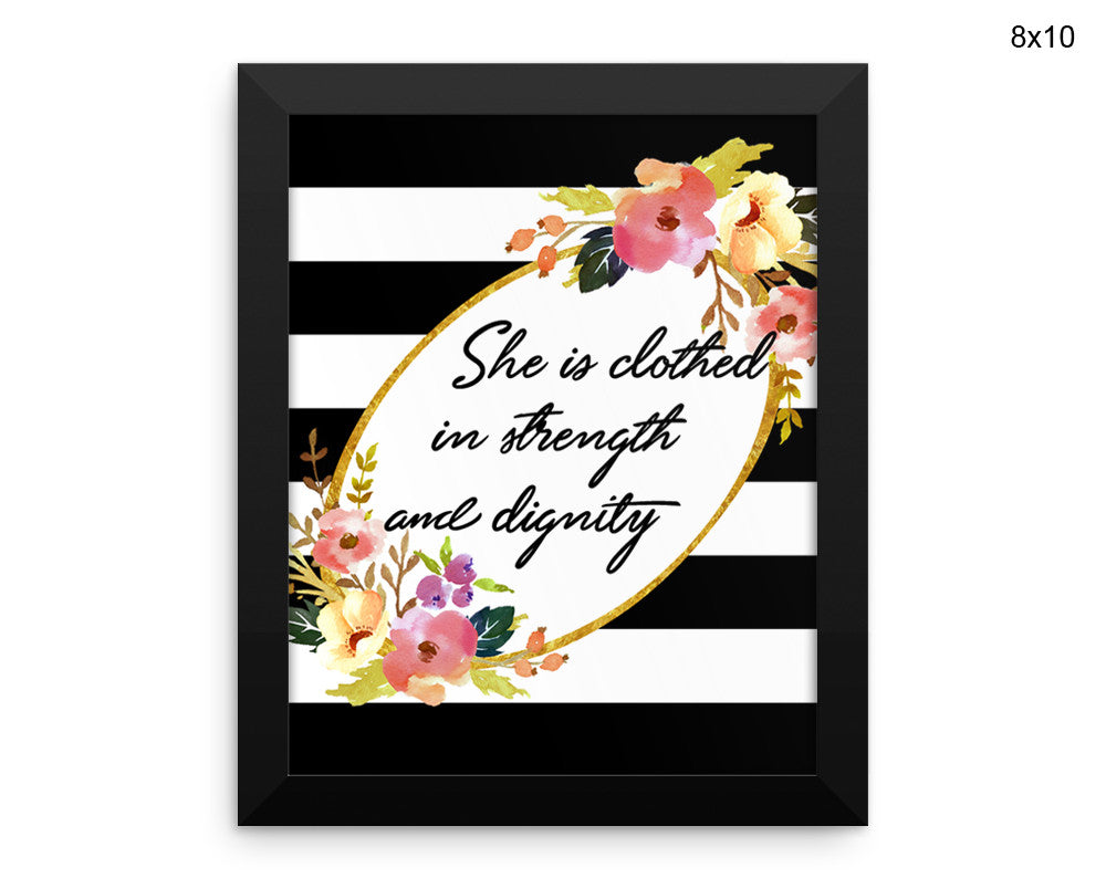 She Is Clothed In Strength And Dignity Print, Beautiful Wall Art with Frame and Canvas options