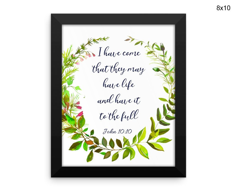 John Quote Print, Beautiful Wall Art with Frame and Canvas options available Decor
