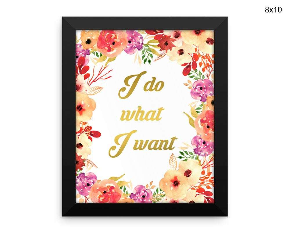 Selfish Print, Beautiful Wall Art with Frame and Canvas options available Stubborn Decor