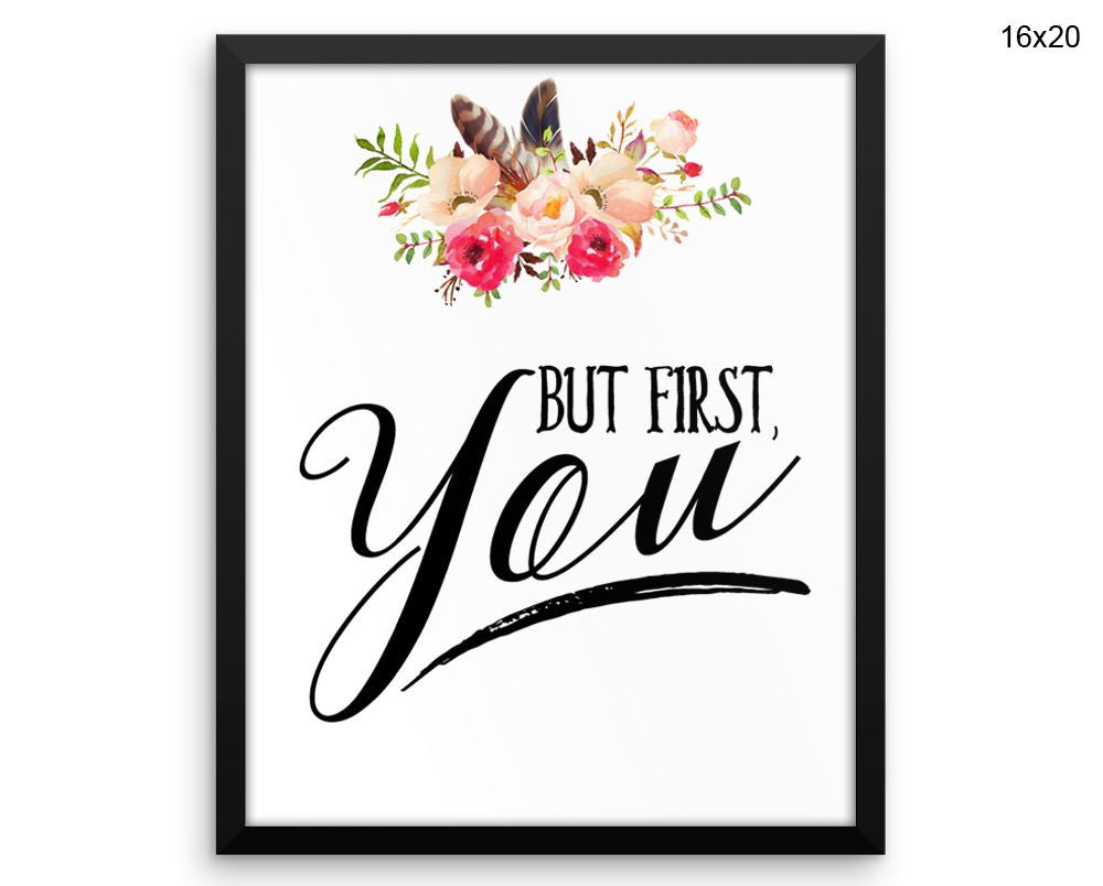 But First You Print, Beautiful Wall Art with Frame and Canvas options available Typography Decor
