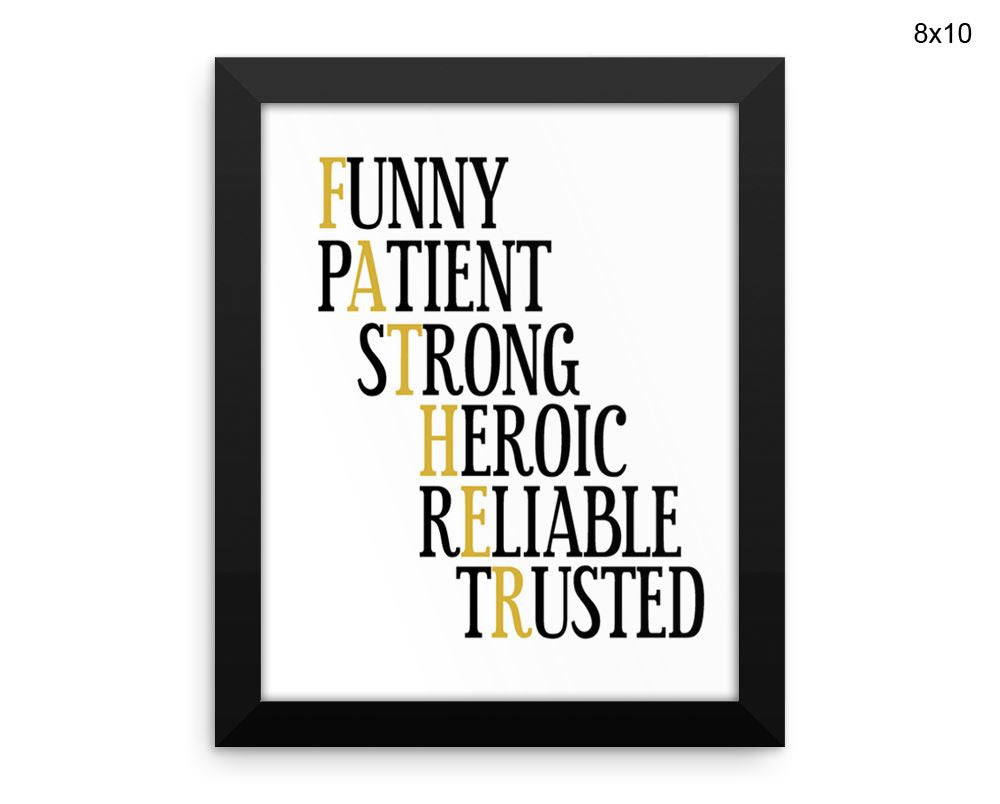 Father Print, Beautiful Wall Art with Frame and Canvas options available Decor