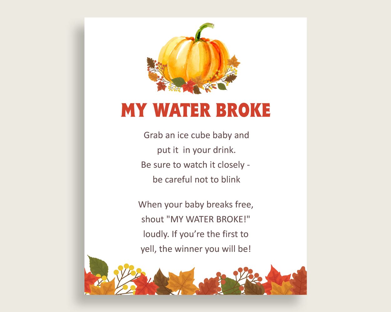 My Water Broke Baby Shower My Water Broke Fall Baby Shower My Water Broke Baby Shower Pumpkin My Water Broke Orange Brown pdf jpg BPK3D - Digital Product