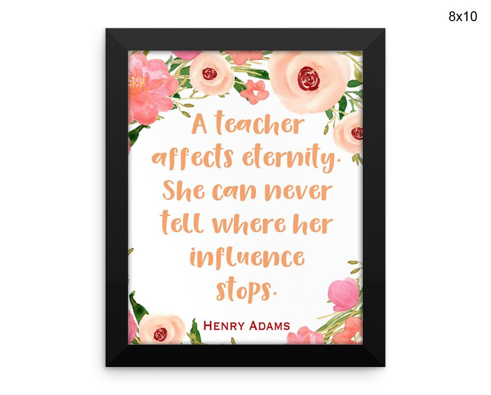 Teacher Gift Print, Beautiful Wall Art with Frame and Canvas options available Quote Decor