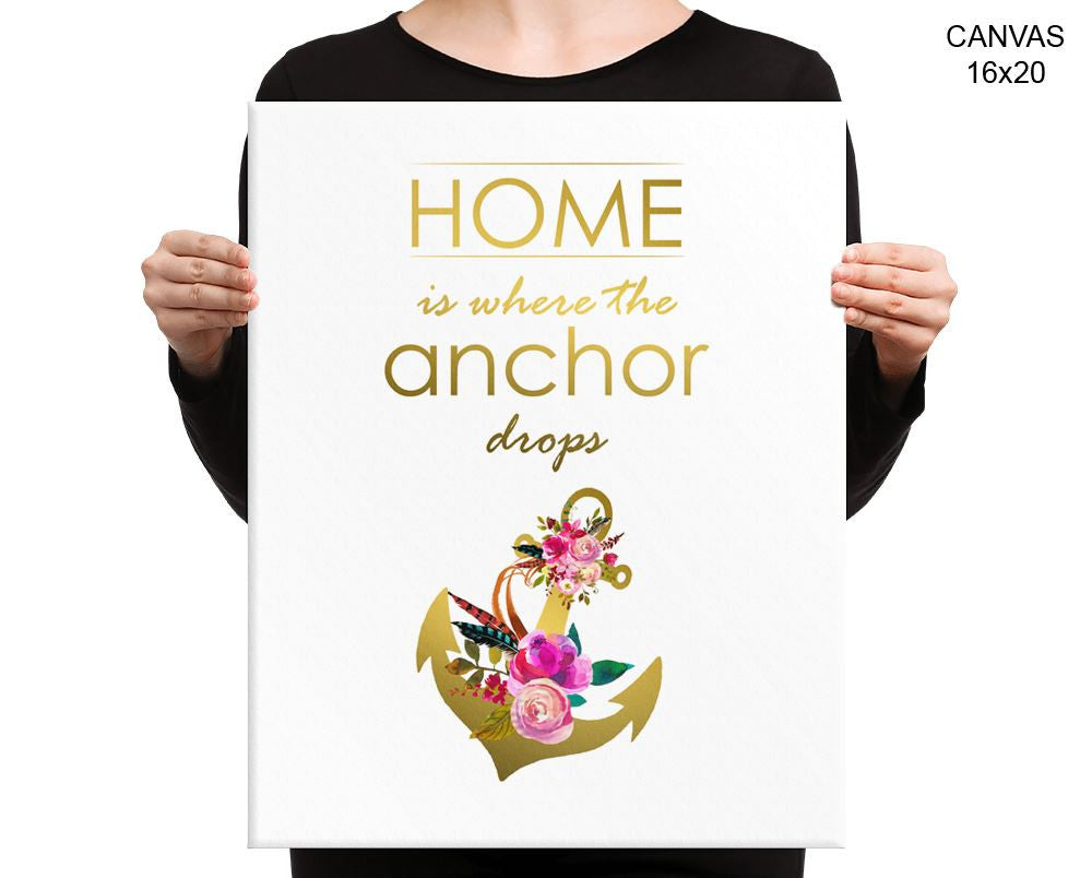 Home Is Where The Anchor Drops Print, Beautiful Wall Art with Frame and Canvas options available