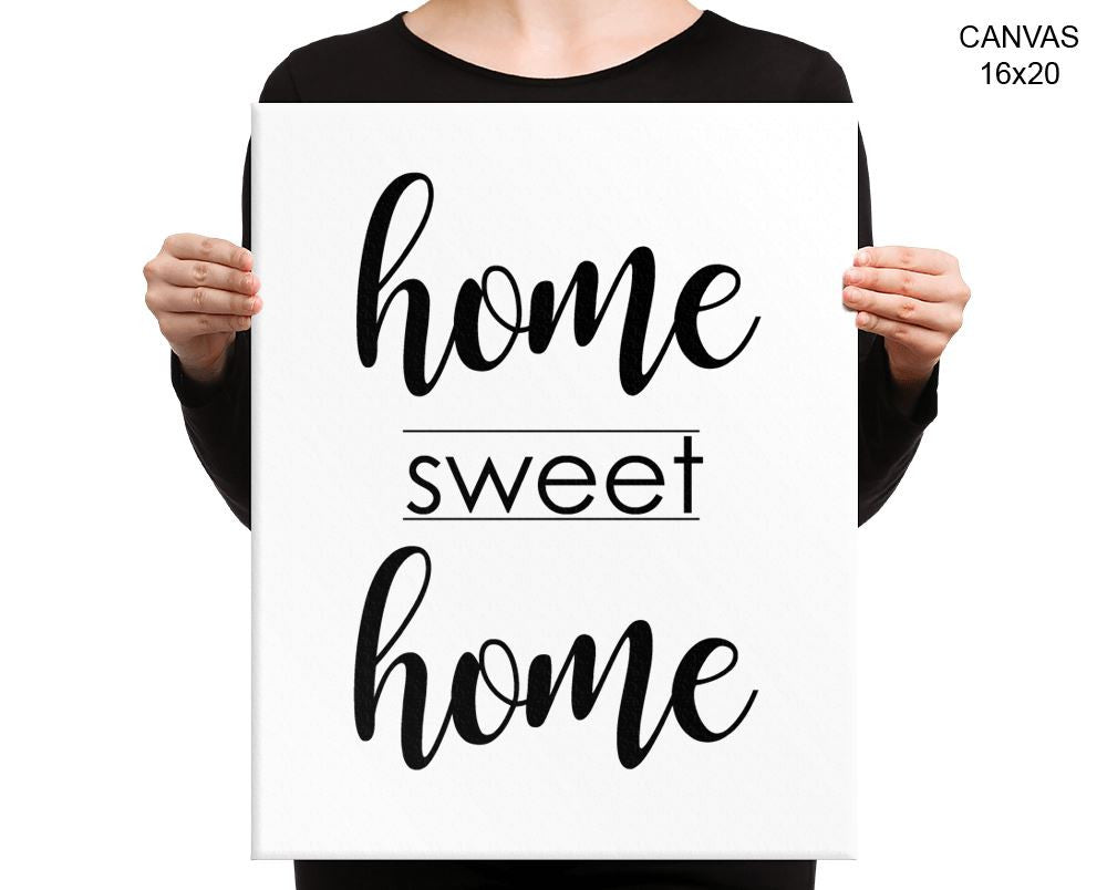 Home Sweet Home Print, Beautiful Wall Art with Frame and Canvas options available  Decor