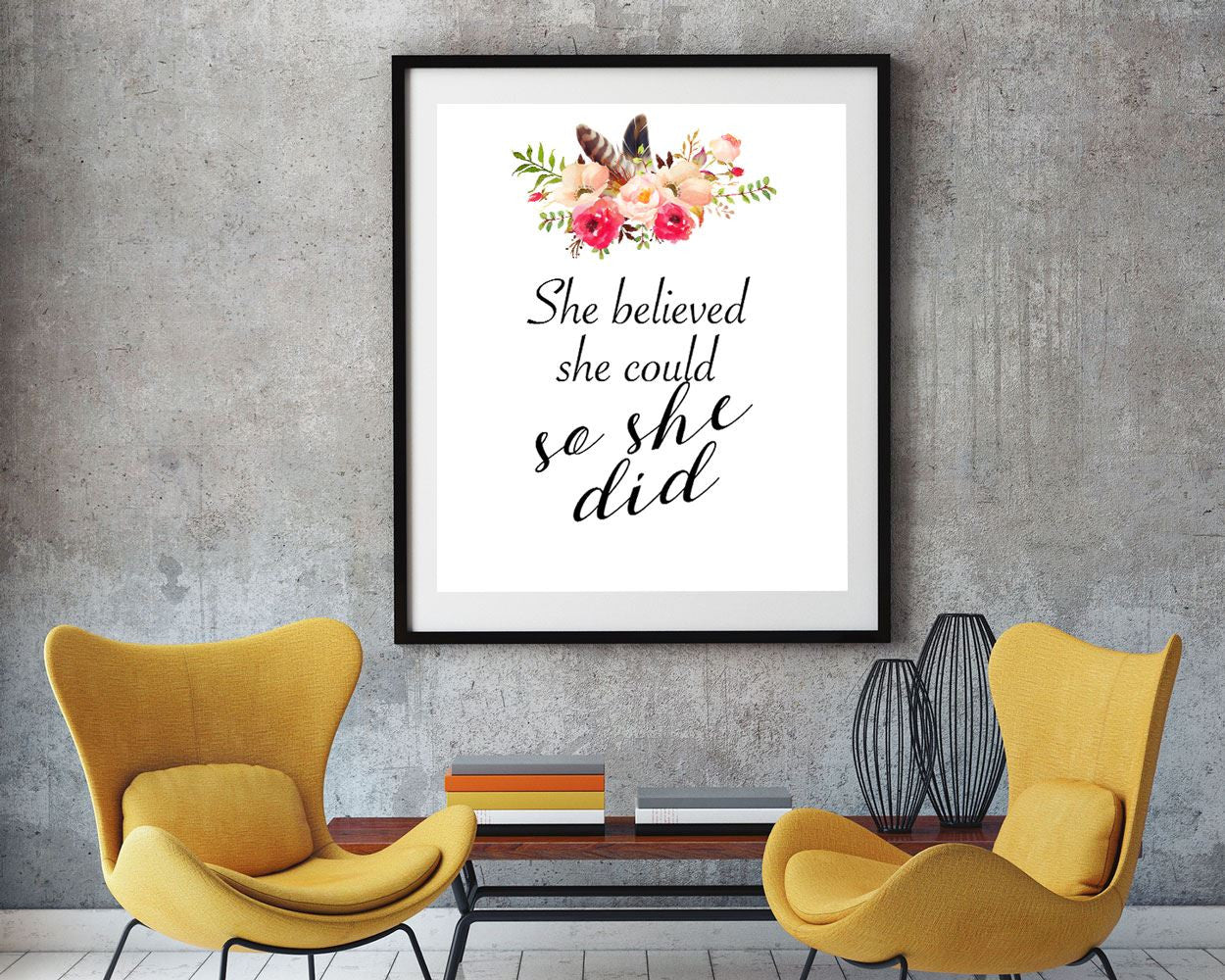 Wall Art She Believed She Could So She Did Digital Print She Believed She Could So She Did Poster Art She Believed She Could So She Did Wall - Digital Download