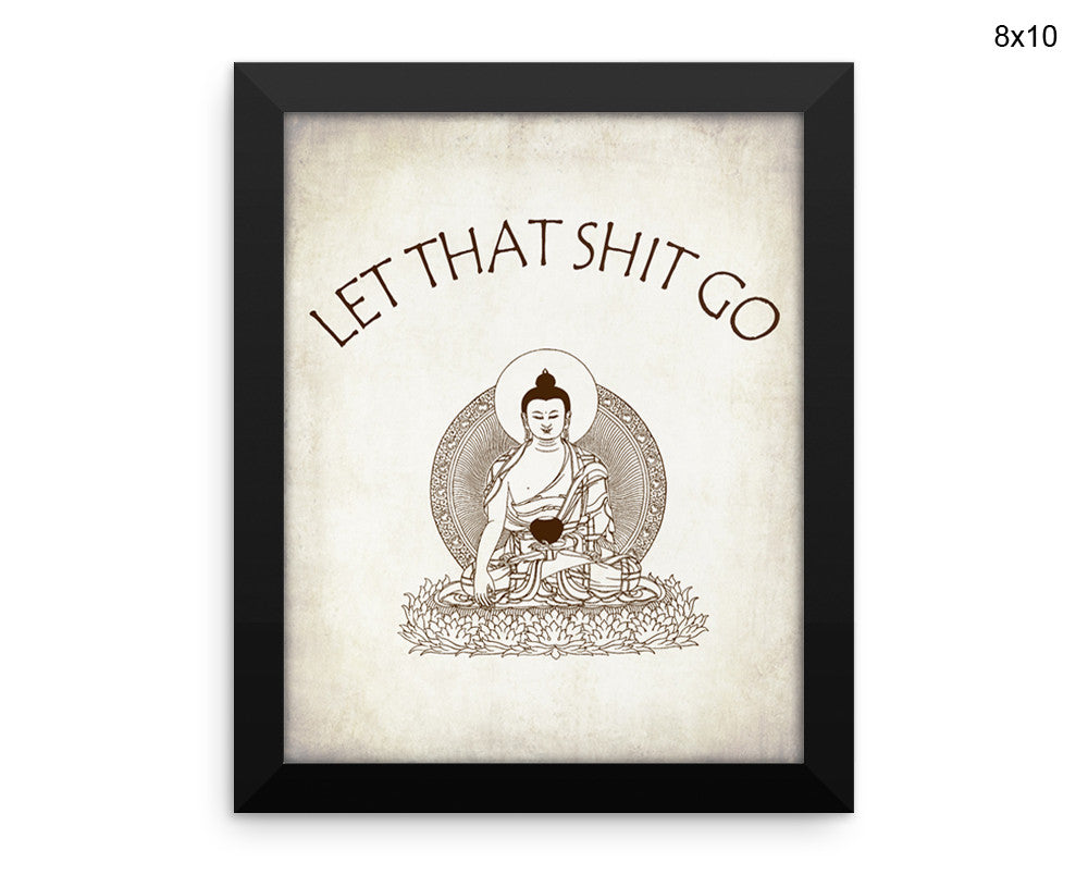 Let That Shit Go Prints Yoga Canvas Wall Art Let That Shit Go Framed Print Yoga Wall Art Canvas Let That Shit Go zen let it go