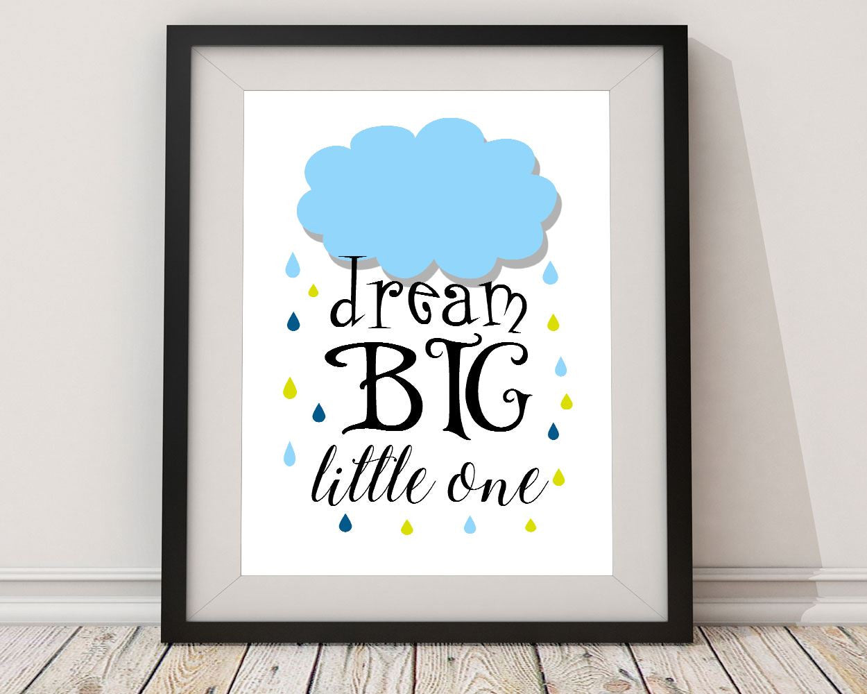 Wall Art Dream Big Little One Digital Print Dream Big Little One Poster Art Dream Big Little One Wall Art Print Dream Big Little One Nursery - Digital Download