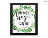 Hope Psalm Print, Beautiful Wall Art with Frame and Canvas options available  Decor