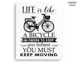 Keep Moving Print, Beautiful Wall Art with Frame and Canvas options available Inspiring Decor