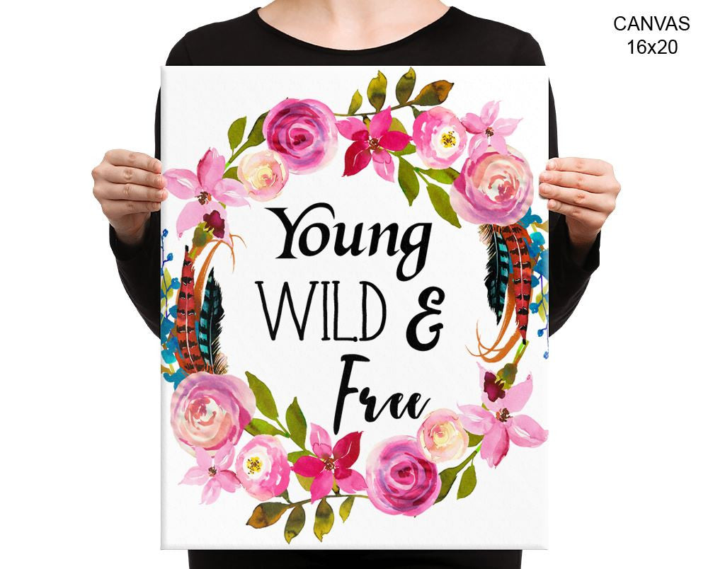 Young Wild And Free Print, Beautiful Wall Art with Frame and Canvas options available Kids Room