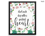 Start Each Day With A Grateful Heart Print, Beautiful Wall Art with Frame and Canvas options