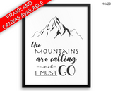 Mountains Print, Beautiful Wall Art with Frame and Canvas options available Adventure Decor