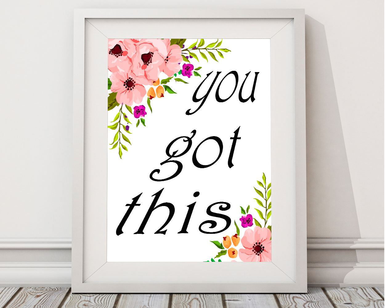 Wall Art You Got This Digital Print You Got This Poster Art You Got This Wall Art Print You Got This Motivational Art You Got This - Digital Download