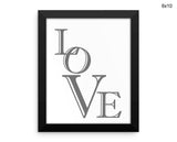 Love Print, Beautiful Wall Art with Frame and Canvas options available Bedroom Decor