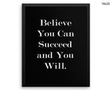 Believe In Yourself Print, Beautiful Wall Art with Frame and Canvas options available Inspirational