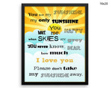 You Are My Sunshine Print, Beautiful Wall Art with Frame and Canvas options available Love Decor
