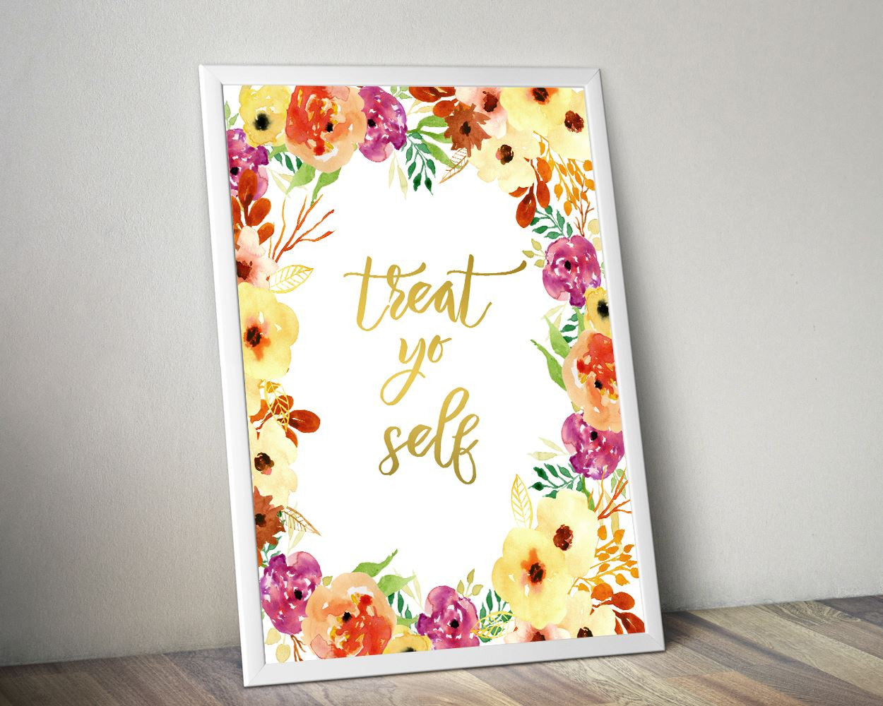 Wall Art Treat Yo Self Digital Print Treat Yo Self Poster Art Treat Yo Self Wall Art Print Treat Yo Self  Wall Decor Treat Yo Self - Digital Download