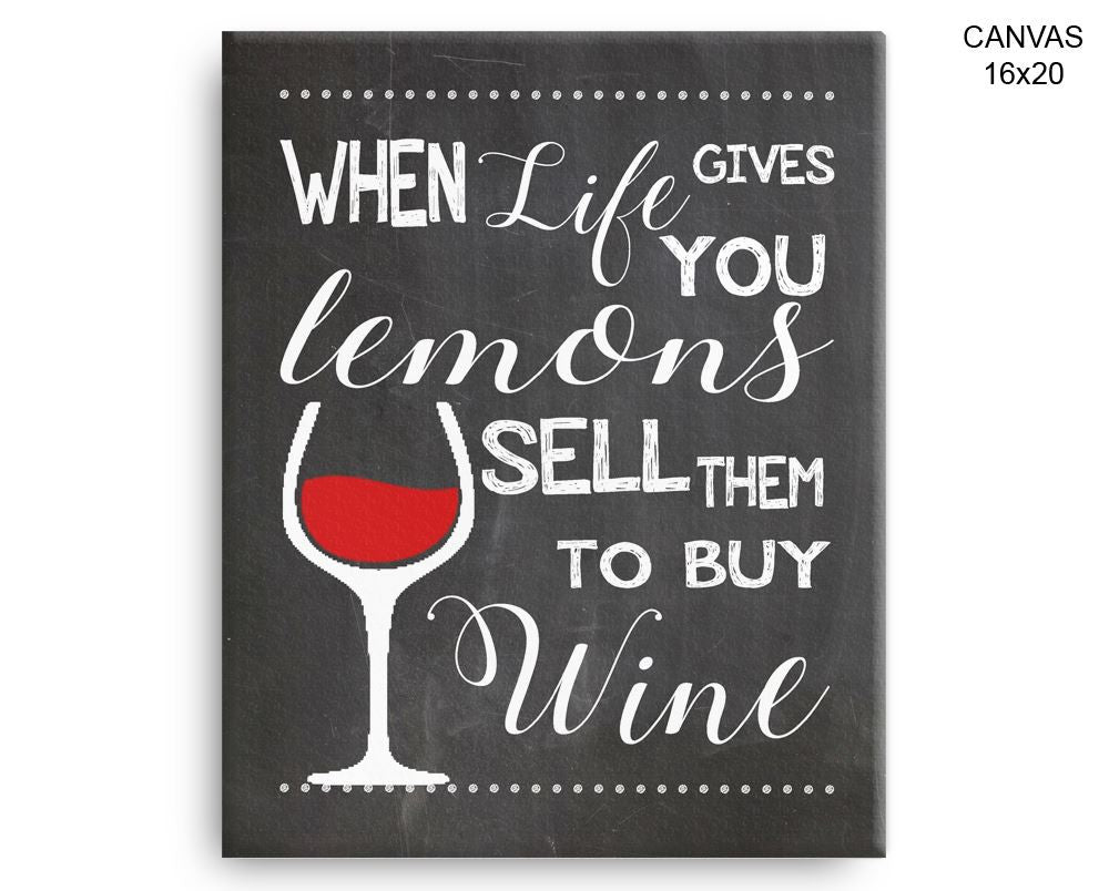 Wine Print, Beautiful Wall Art with Frame and Canvas options available Funny Decor