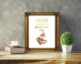 Wall Art Home Is Where The Anchor Drops Digital Print Home Is Where The Anchor Drops Poster Art Home Is Where The Anchor Drops Wall Art - Digital Download