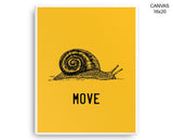 Move Snail Print, Beautiful Wall Art with Frame and Canvas options available Office Decor