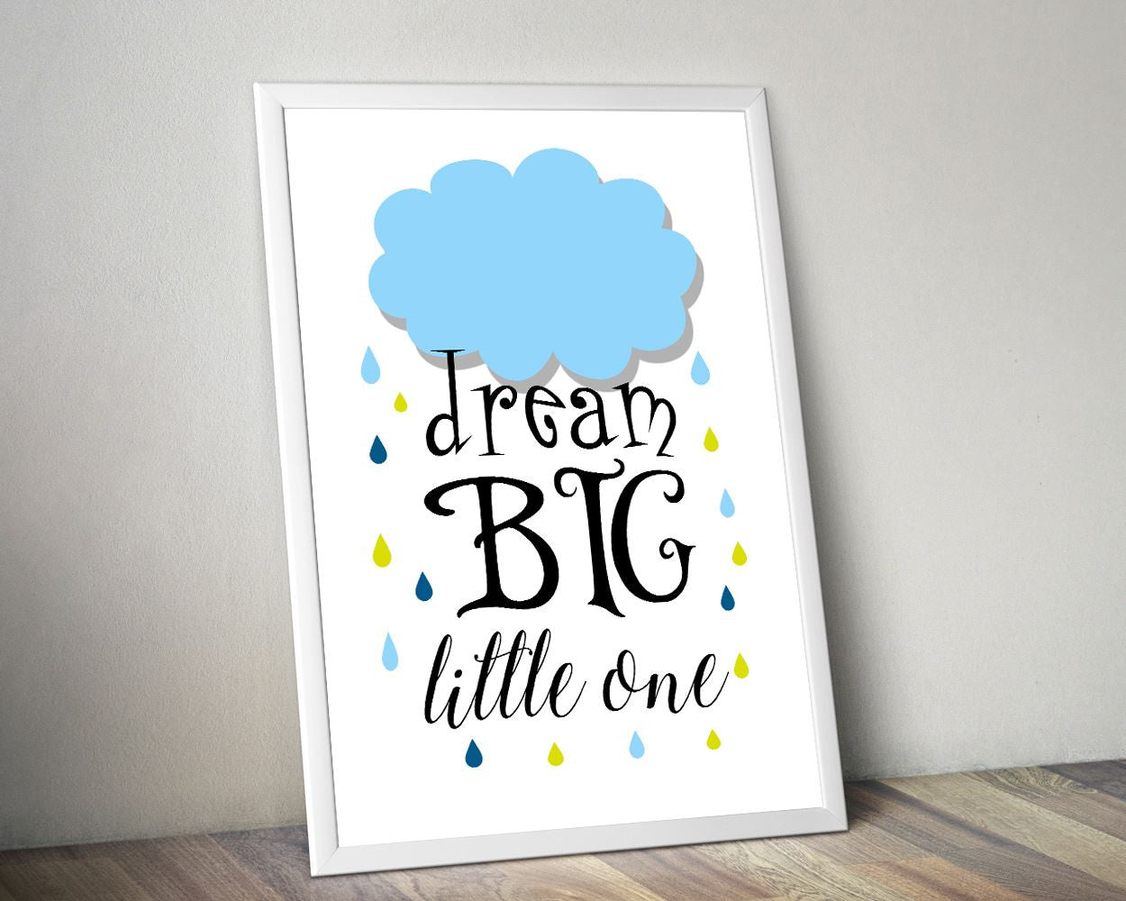 Wall Art Dream Big Little One Digital Print Dream Big Little One Poster Art Dream Big Little One Wall Art Print Dream Big Little One Nursery - Digital Download