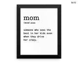 Mom Definition Print, Beautiful Wall Art with Frame and Canvas options available Gift Decor
