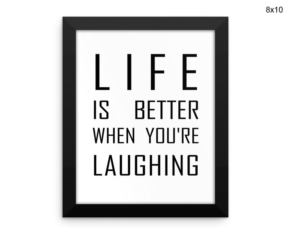 Laughing Print, Beautiful Wall Art with Frame and Canvas options available Typography Decor