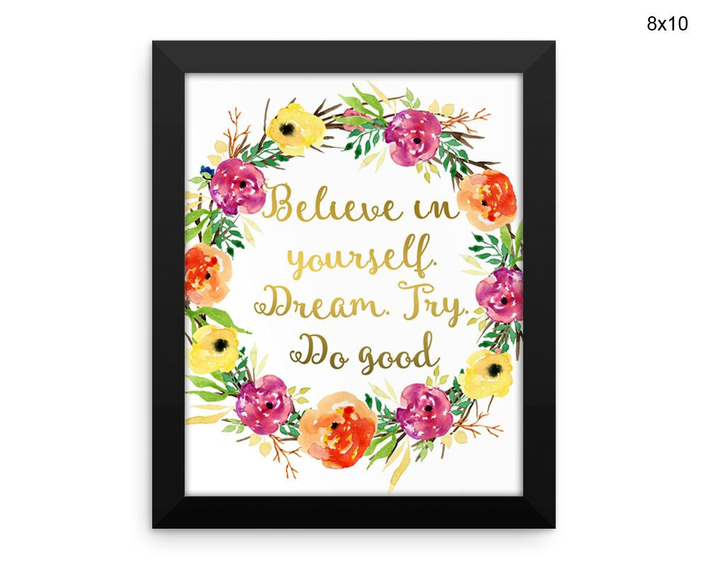 Believe Print, Beautiful Wall Art with Frame and Canvas options available Optimism Decor