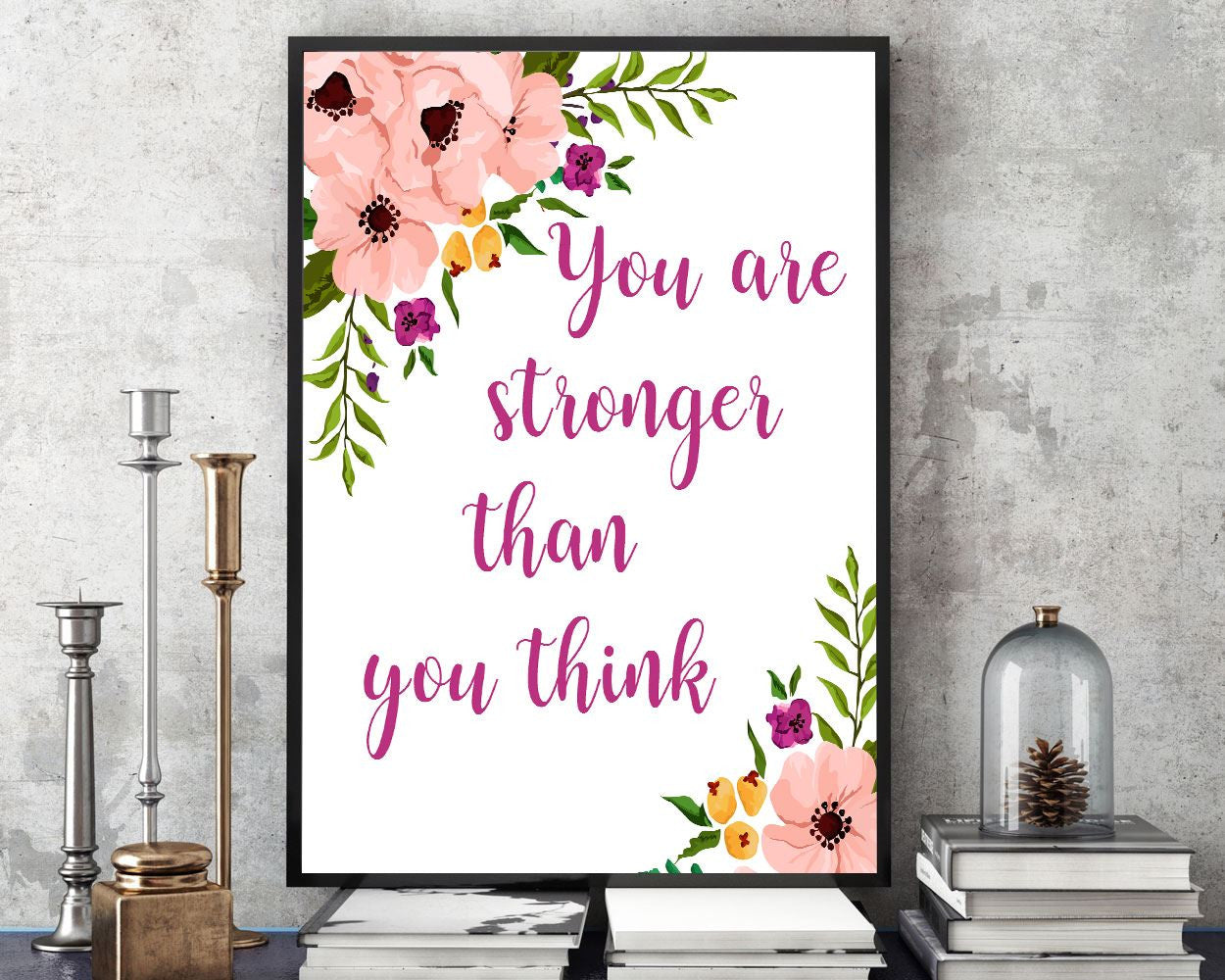 Wall Art Stronger Digital Print Stronger Poster Art Stronger Wall Art Print Stronger  Wall Decor Stronger strenght wall art than you think - Digital Download