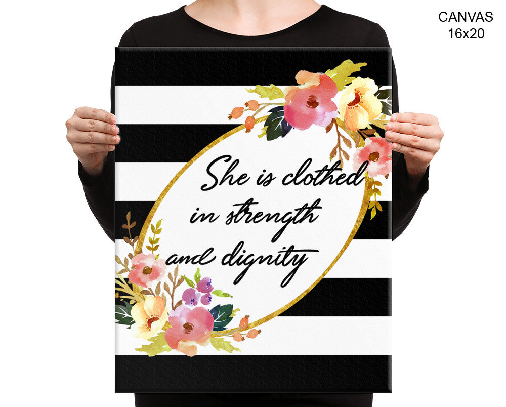 She Is Clothed In Strength And Dignity Print, Beautiful Wall Art with Frame and Canvas options