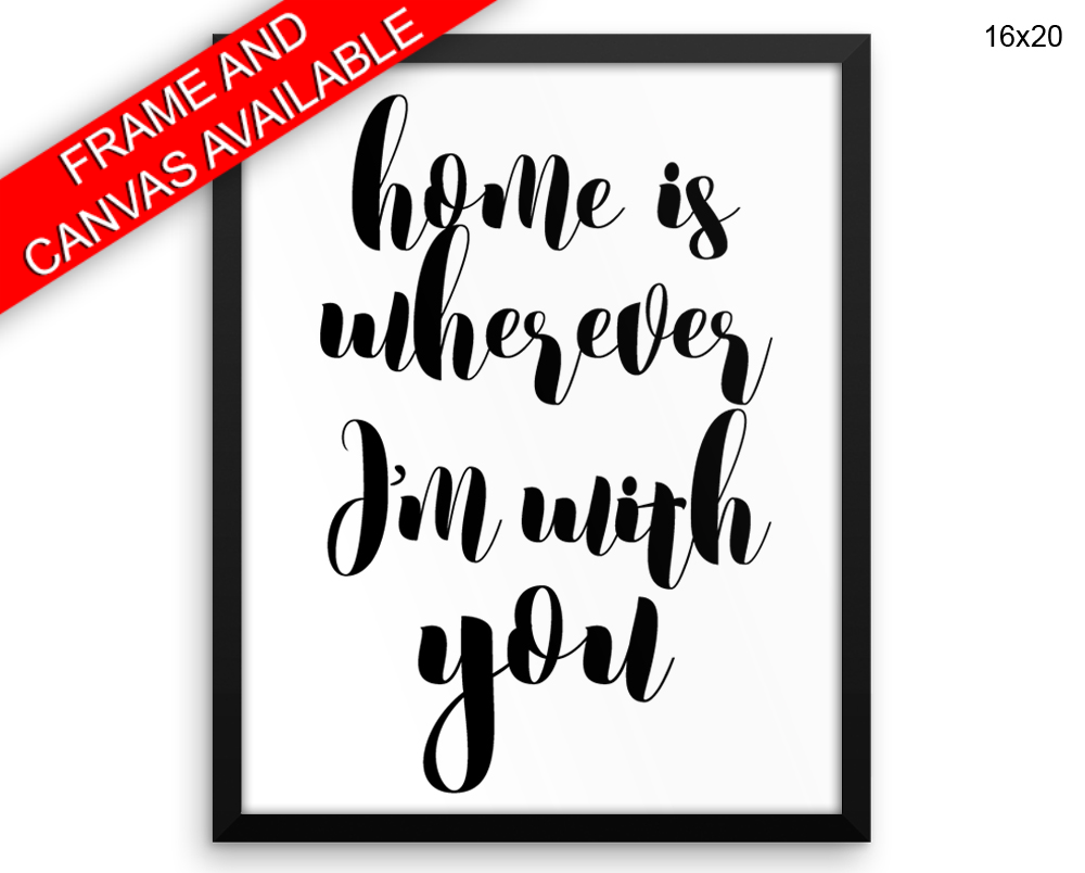 Home Print, Beautiful Wall Art with Frame and Canvas options available Typography Decor