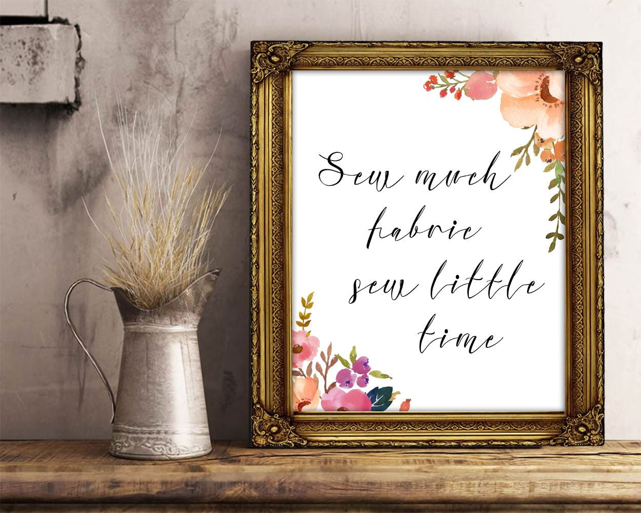 Wall Art Sew Much Fabric Digital Print Sew Much Fabric Poster Art Sew Much Fabric Wall Art Print Sew Much Fabric  Wall Decor Sew Much Fabric - Digital Download