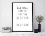 Wall Art Go Get It Digital Print Go Get It Poster Art Go Get It Wall Art Print Go Get It Inspirational Art Go Get It Inspirational Print Go - Digital Download