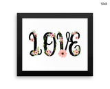 Love Grows Print, Beautiful Wall Art with Frame and Canvas options available Home Decor