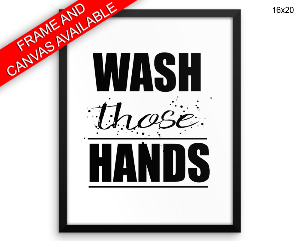 Wash Hands Print, Beautiful Wall Art with Frame and Canvas options available Bathroom Decor