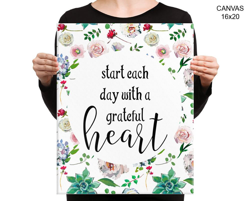 Start Each Day With A Grateful Heart Print, Beautiful Wall Art with Frame and Canvas options