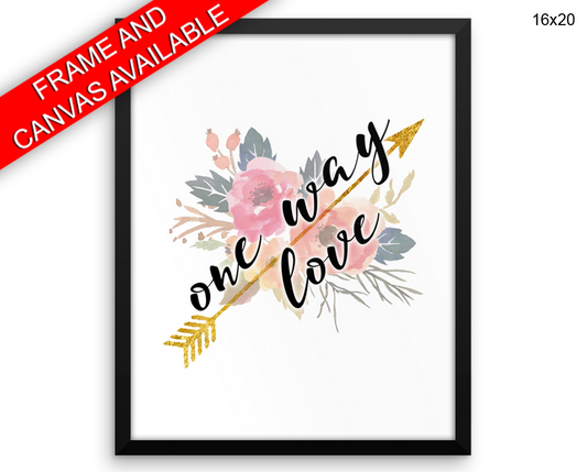 One Way Love Print, Beautiful Wall Art with Frame and Canvas options available Love Decor