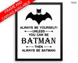 Batman Print, Beautiful Wall Art with Frame and Canvas options available Kids Decor
