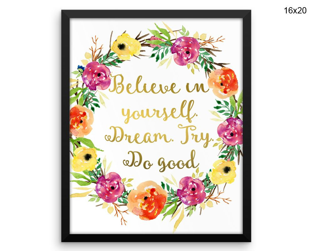 Believe Print, Beautiful Wall Art with Frame and Canvas options available Optimism Decor