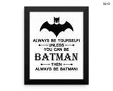 Batman Print, Beautiful Wall Art with Frame and Canvas options available Kids Decor