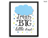 Dream Big Little One Print, Beautiful Wall Art with Frame and Canvas options available Nursery Decor