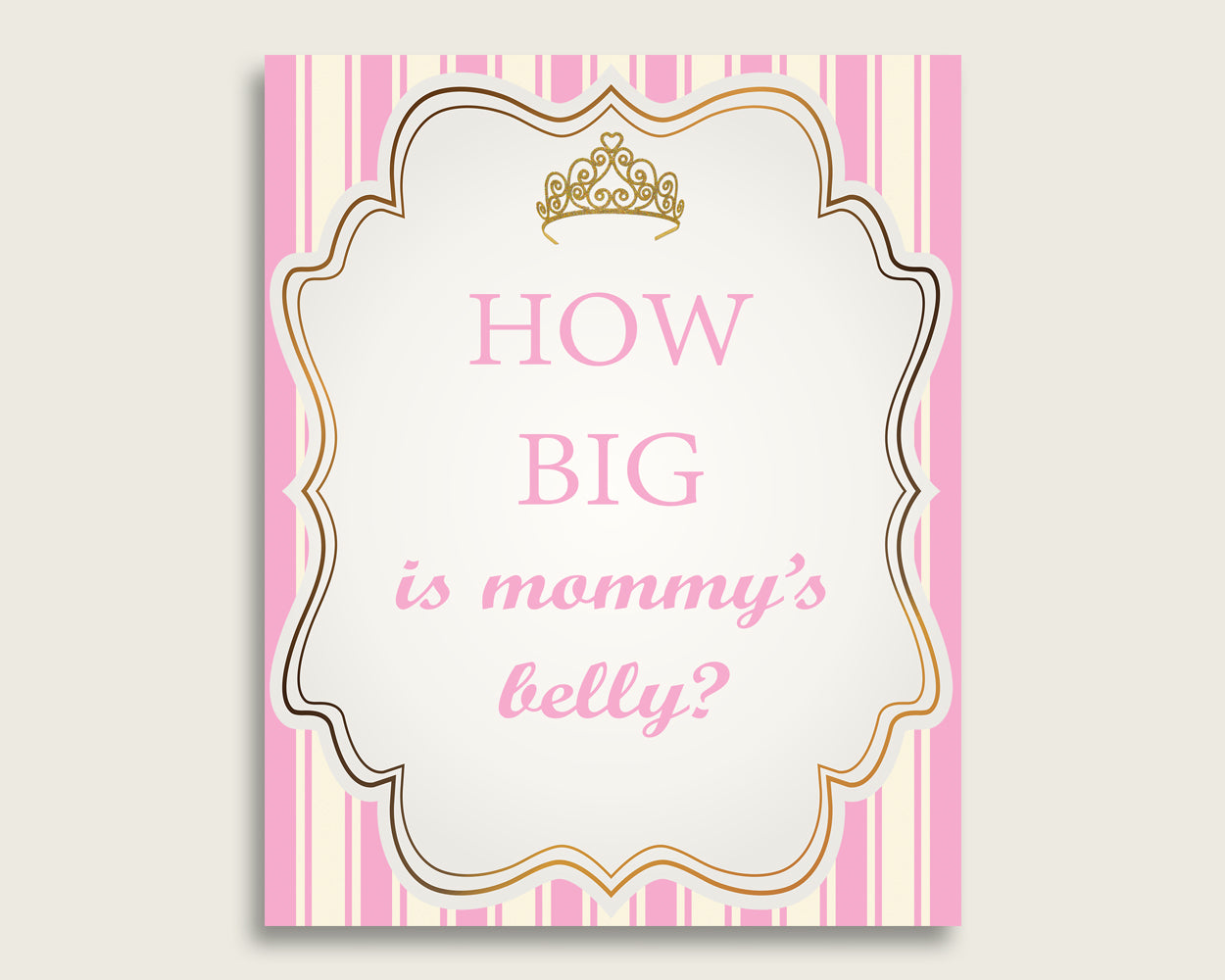 Pink Gold How Big Is Mommy's Belly Game, Royal Princess Baby Shower Girl, Guess Mommys Belly Size, Mommy Tummy Game, Instant Download, rp002