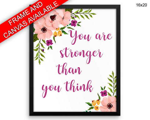 Stronger Print, Beautiful Wall Art with Frame and Canvas options available  Decor