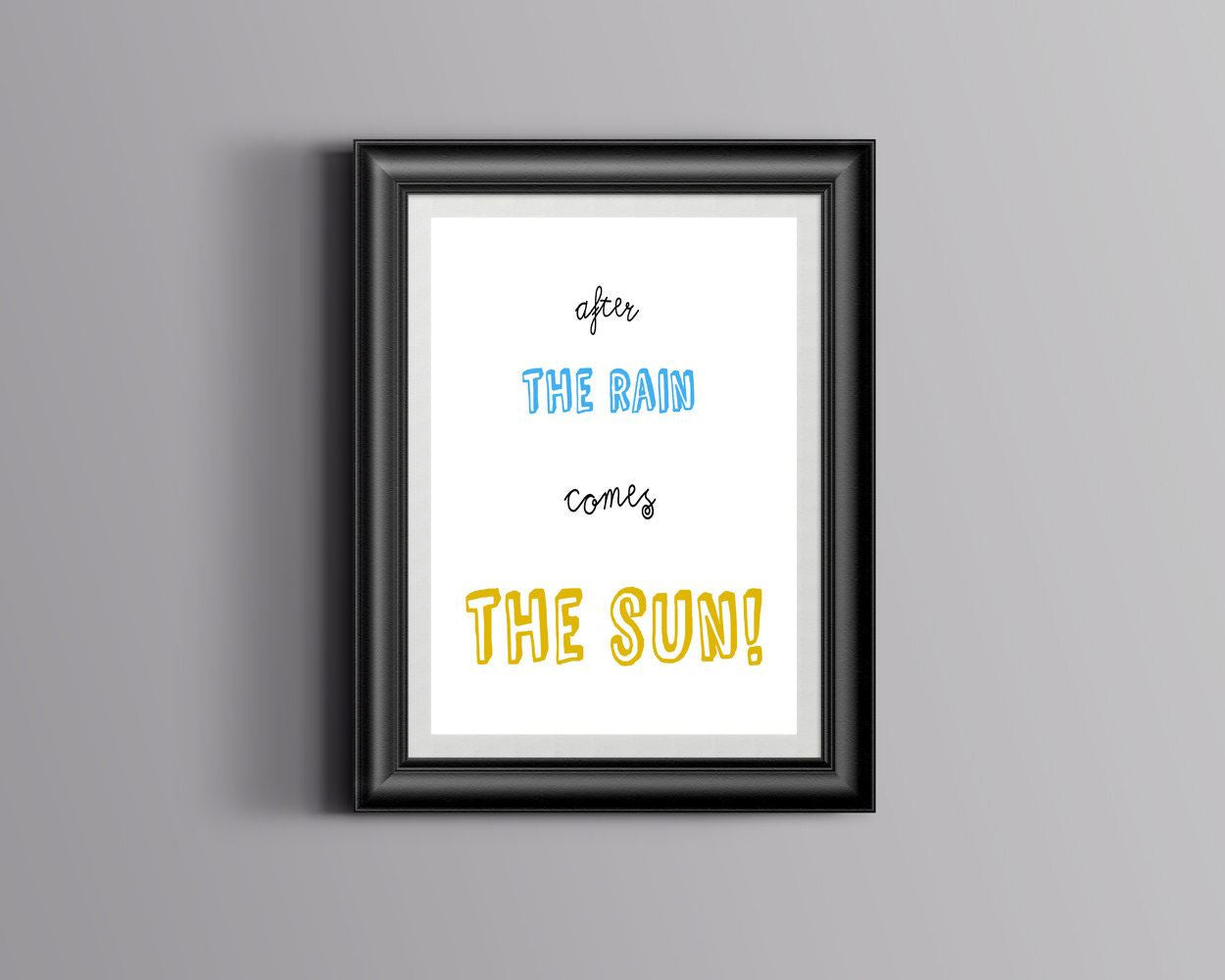 Wall Art Sun Digital Print Rain Poster Art Sun Wall Art Print Rain Inspirational Art Rain Inspirational Print Sun Wall Decor Sun quote art - Digital Download