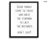 No Quitting Print, Beautiful Wall Art with Frame and Canvas options available Inspirational Decor