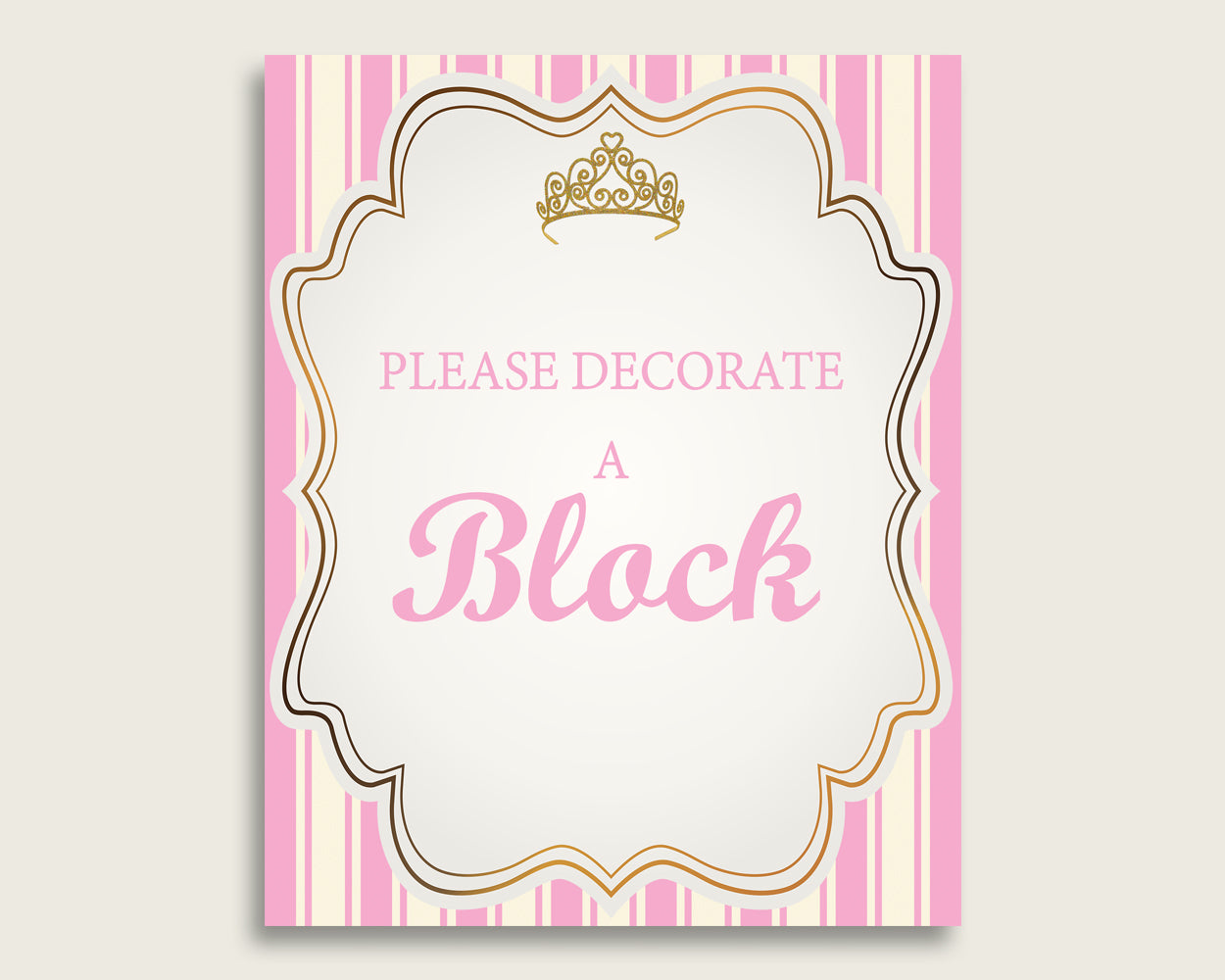 Pink Gold Please Sign A Block Sign and Decoarate A Block Sign Printables, Royal Princess Girl Baby Shower Decor, Instant Download, rp002