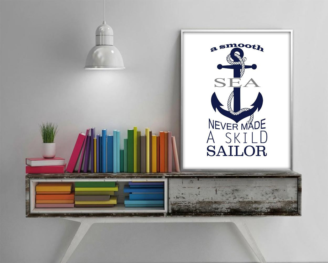 Wall Art Sailor Sea Digital Print Sailor Sea Poster Art Sailor Sea Wall Art Print Sailor Sea Quote Art Sailor Sea Quote Print Sailor Sea sea - Digital Download